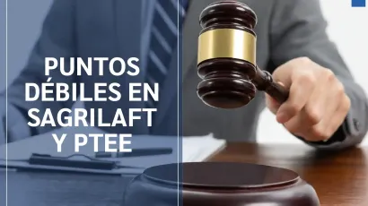 Fallas más comunes en SAGRILAFT y PTEE